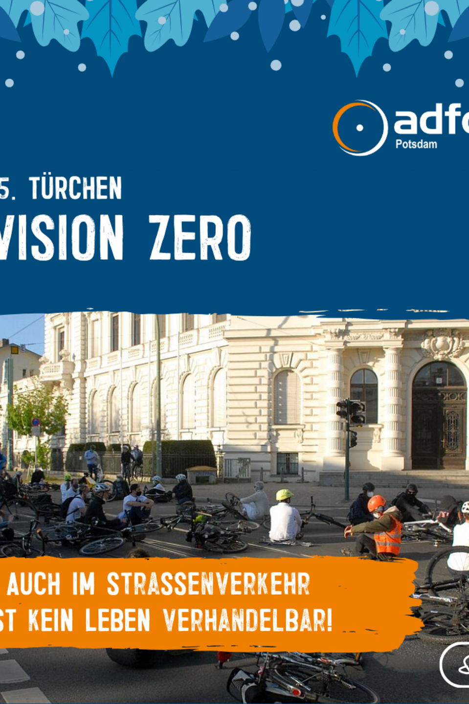 Tag 15 Vision Zero, keine Getöteten im Straßenverkehr